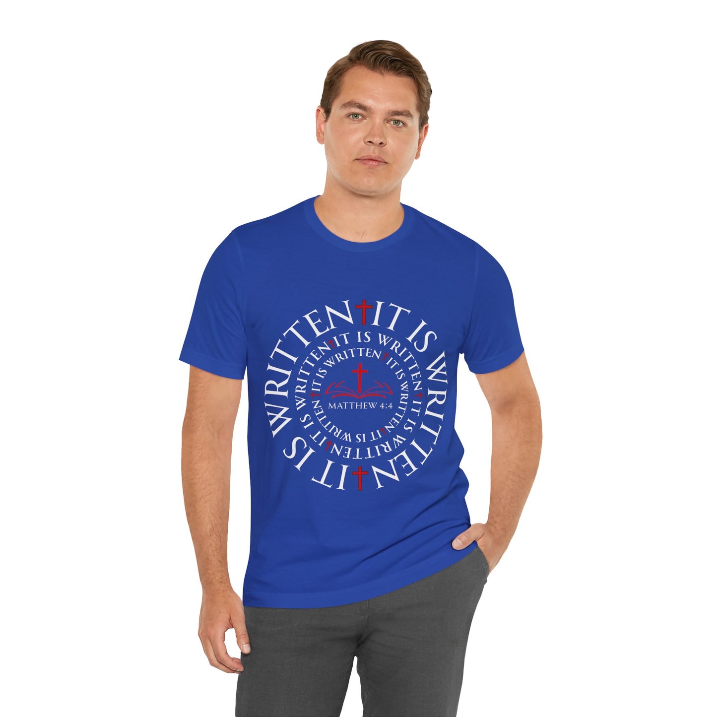 It Is Written T Shirt