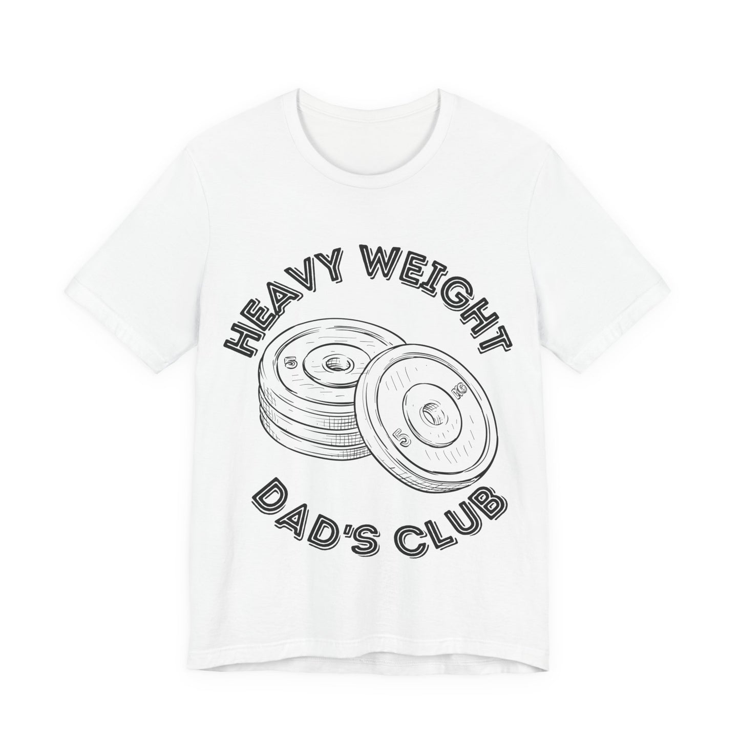Heavy Weight Dad's Club Tee