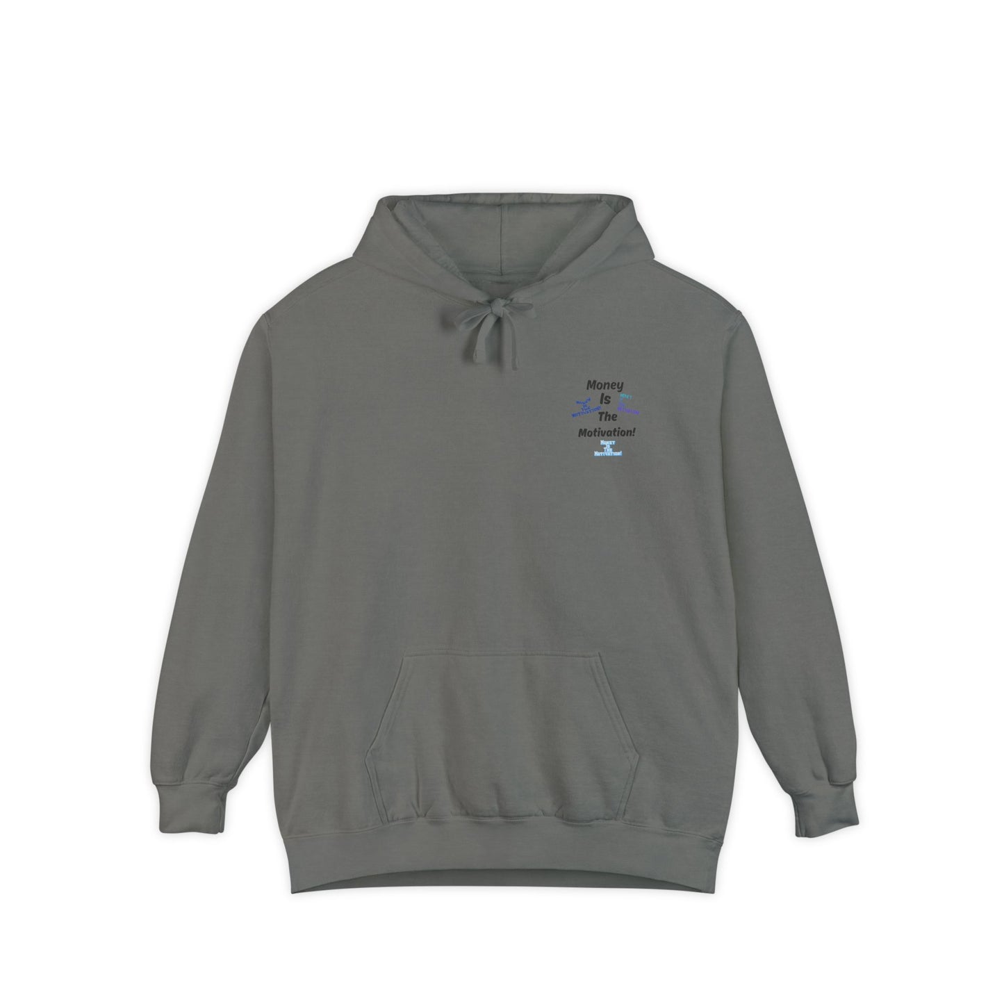 Money is the Motivation Hoodie