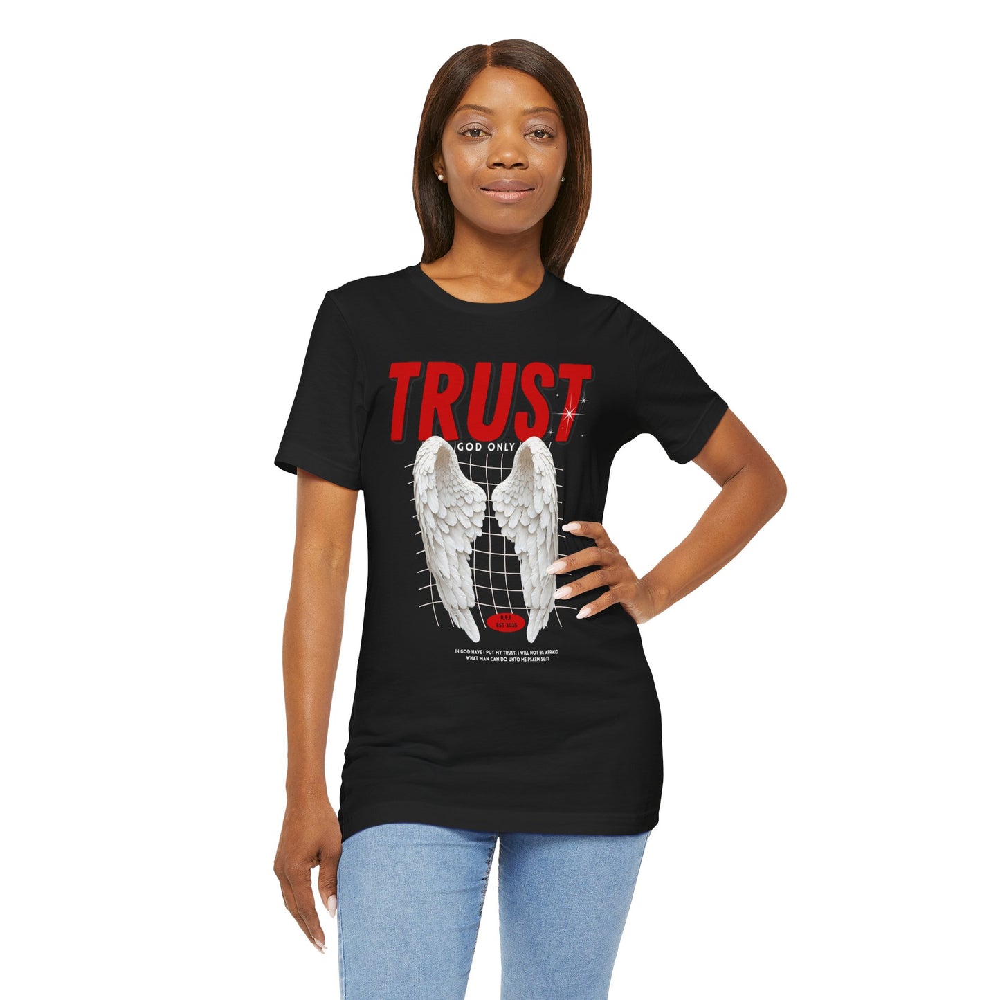 Trust God T Shirt