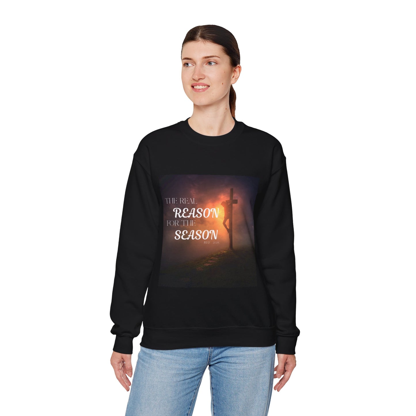 The Real Reason for the Season Sweatshirt