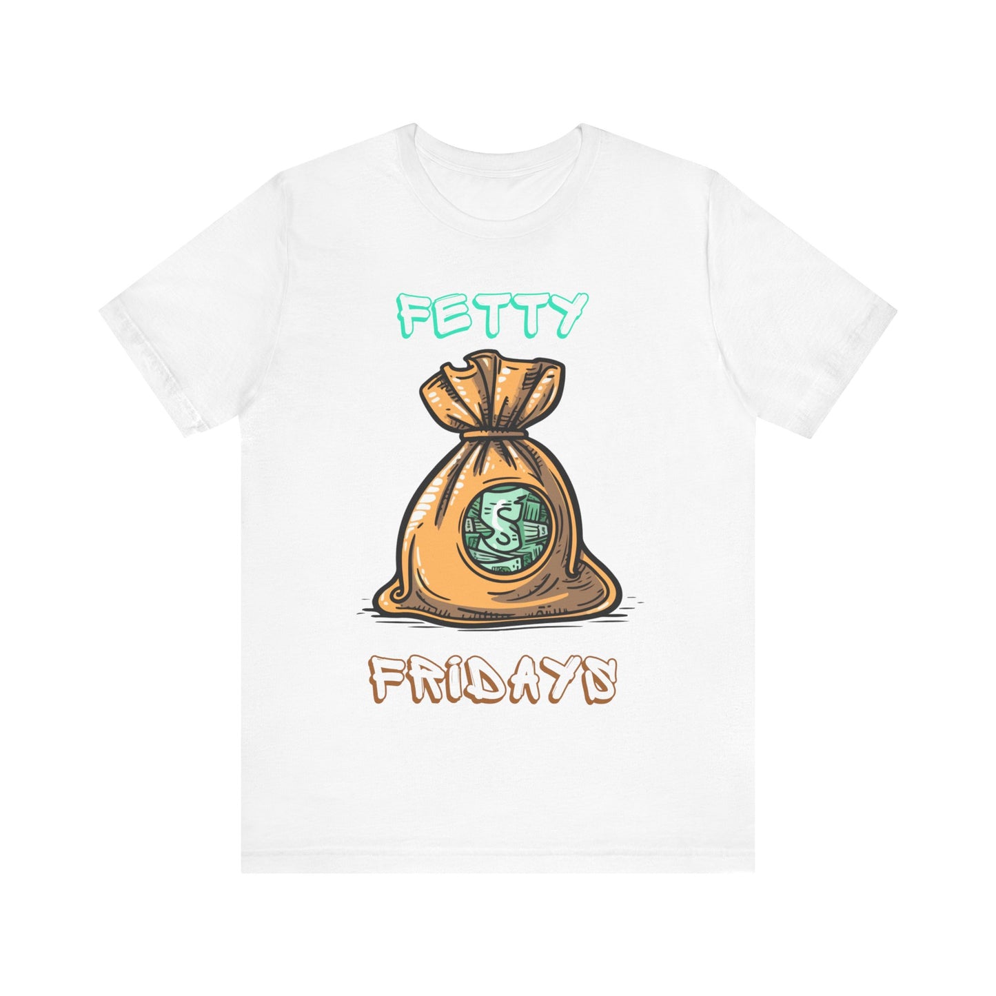 FETTY Fridays Tee