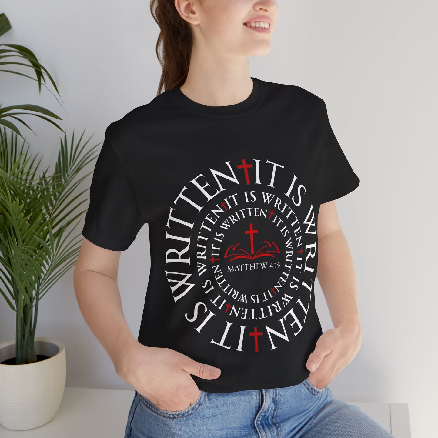 It Is Written T Shirt