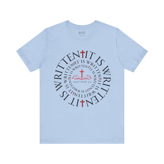 It Is Written T-Shirt