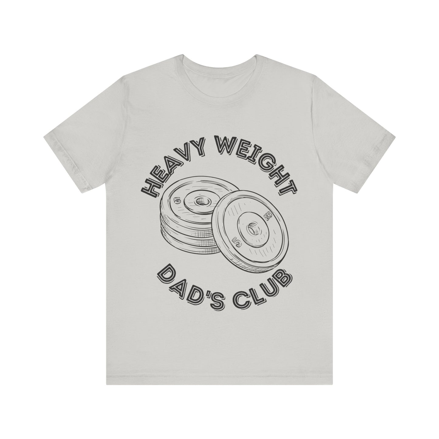 Heavy Weight Dad's Club Tee