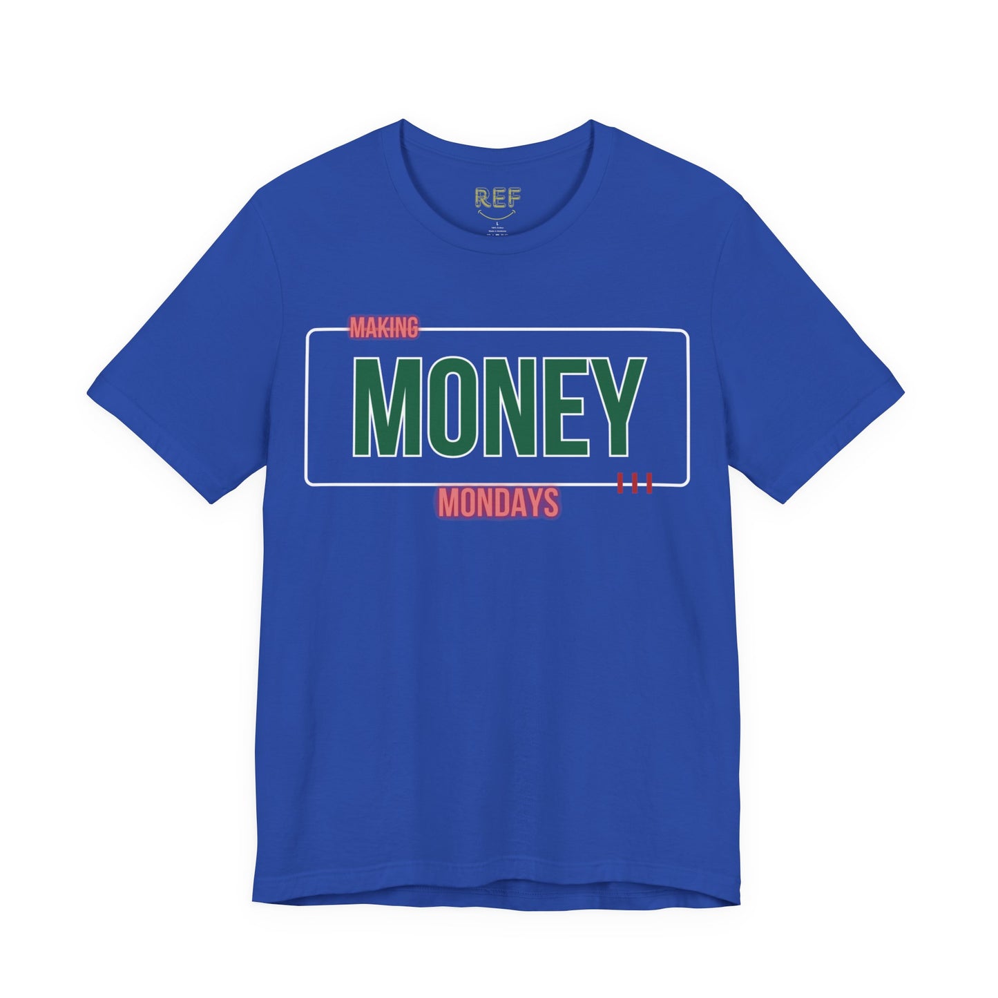 Money Mondays Tee
