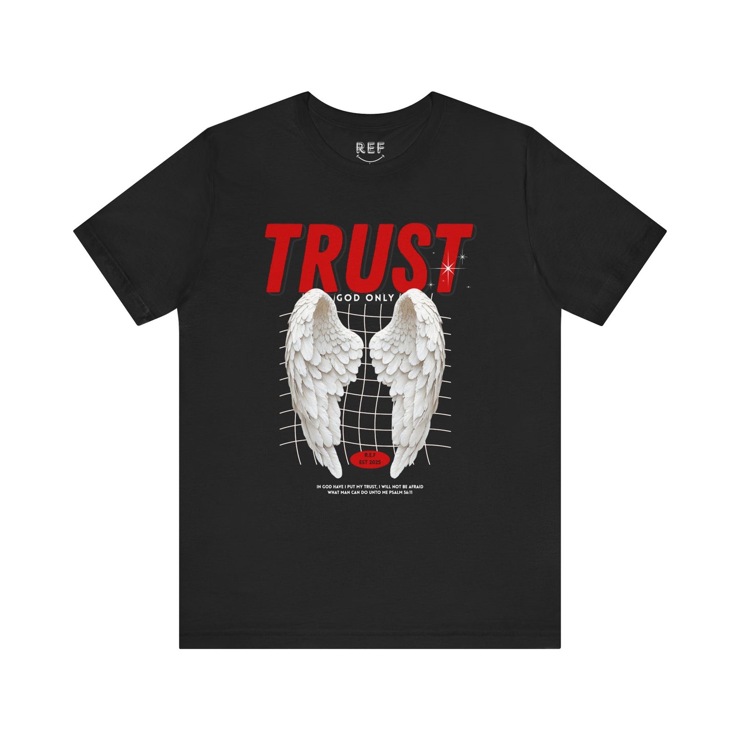 Trust God T Shirt