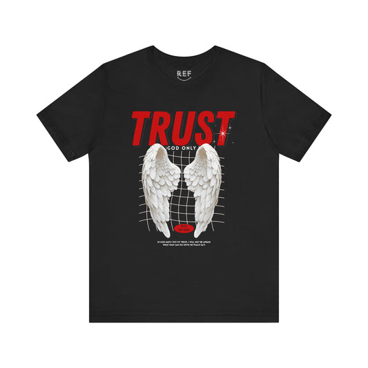 Trust God T Shirt
