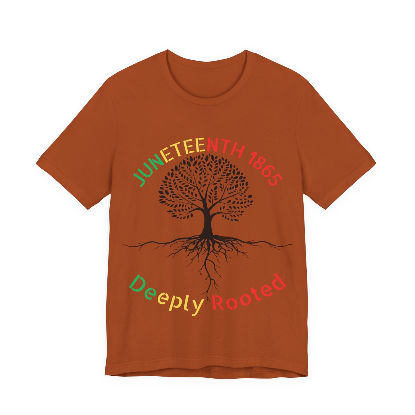 Juneteenth Deeply Rooted Tee