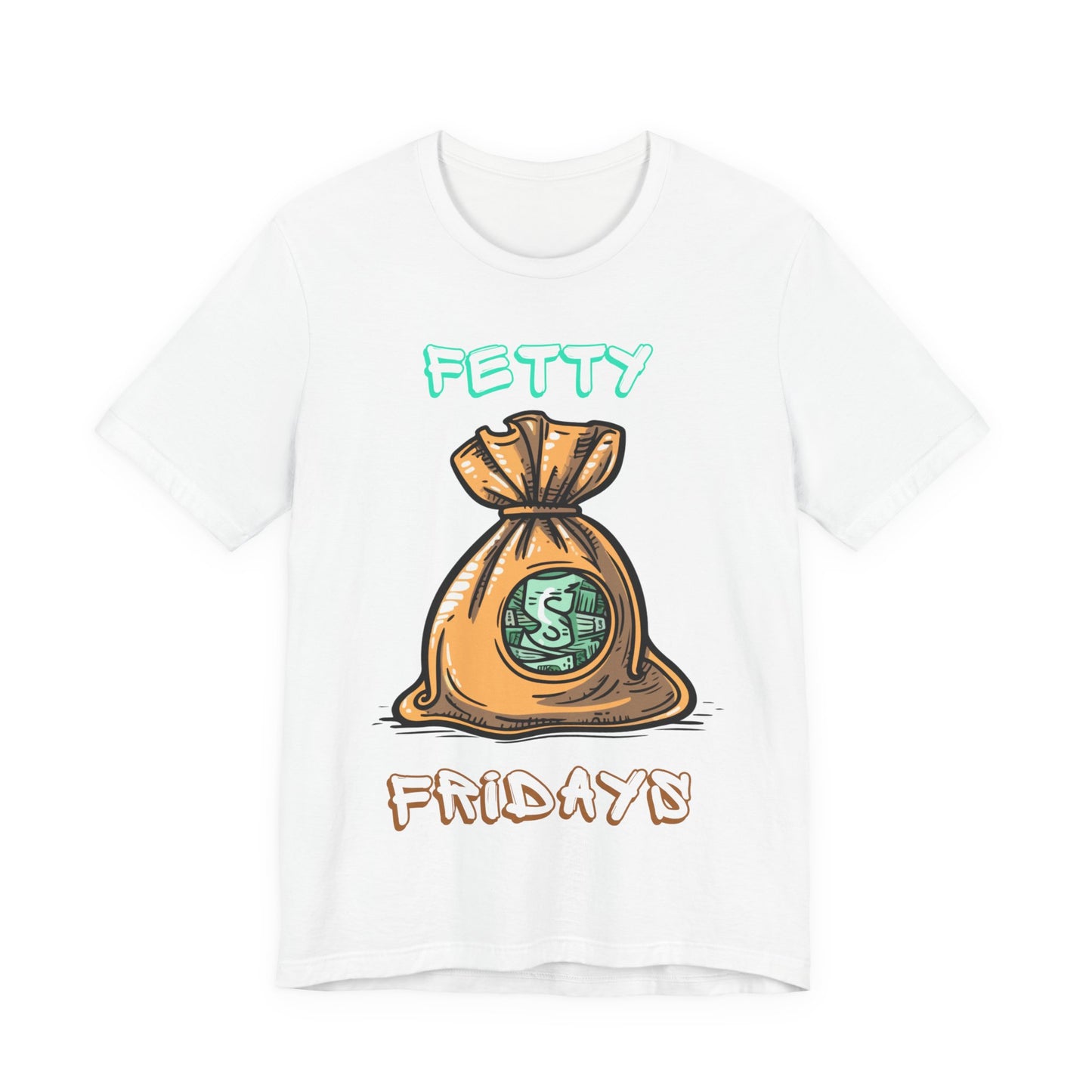 FETTY Fridays Tee