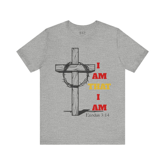 I am that I am T-Shirt
