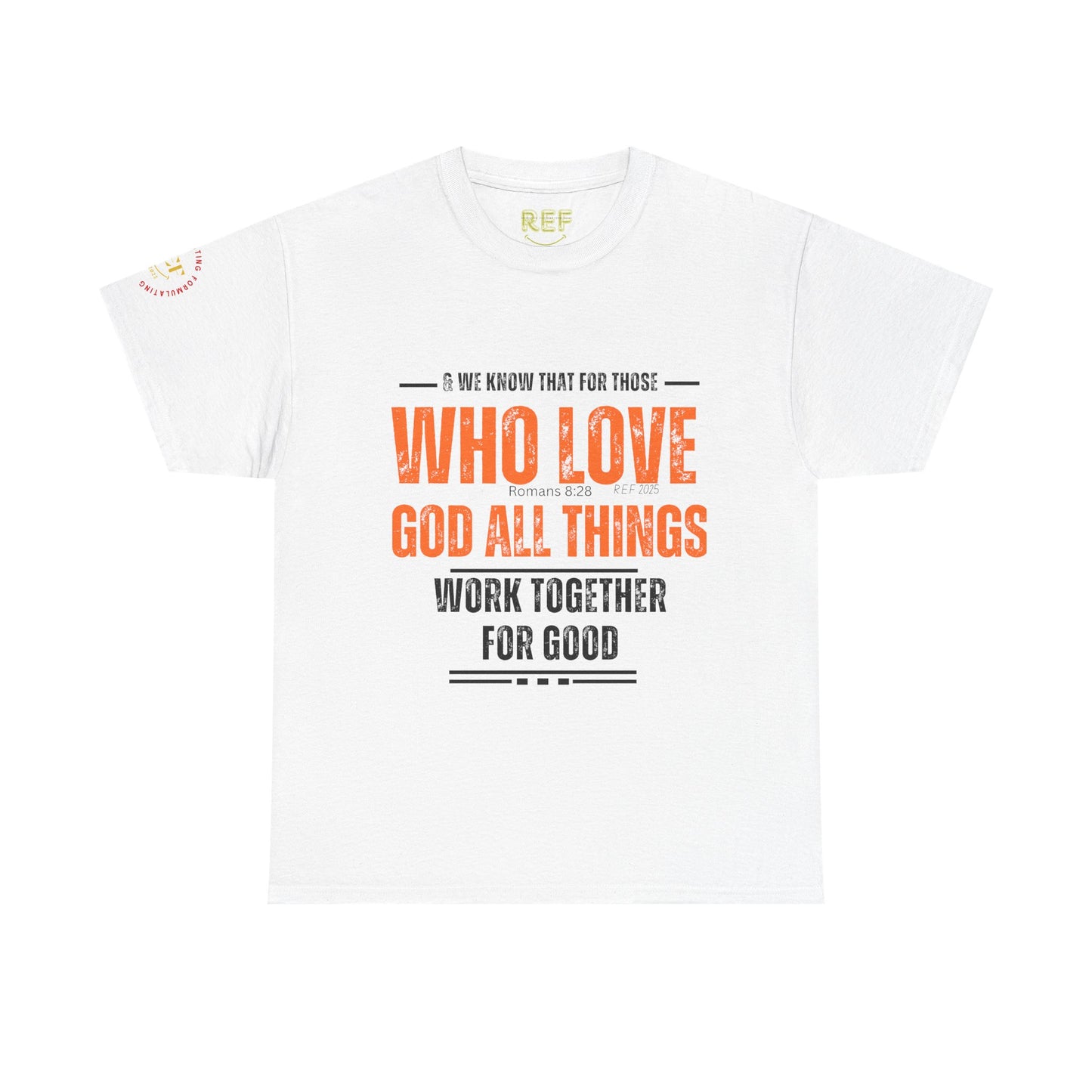 Romans 8:28 Tshirt