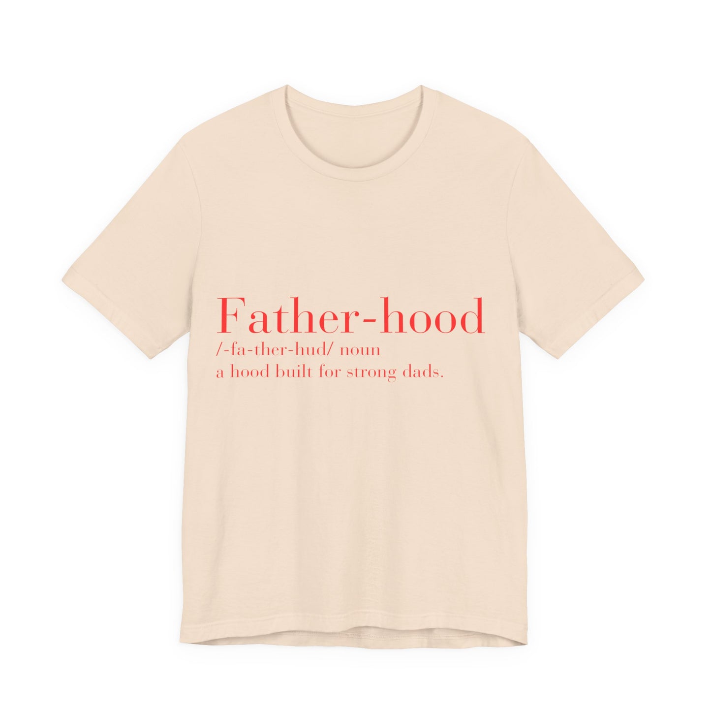 Fatherhood T Shirt