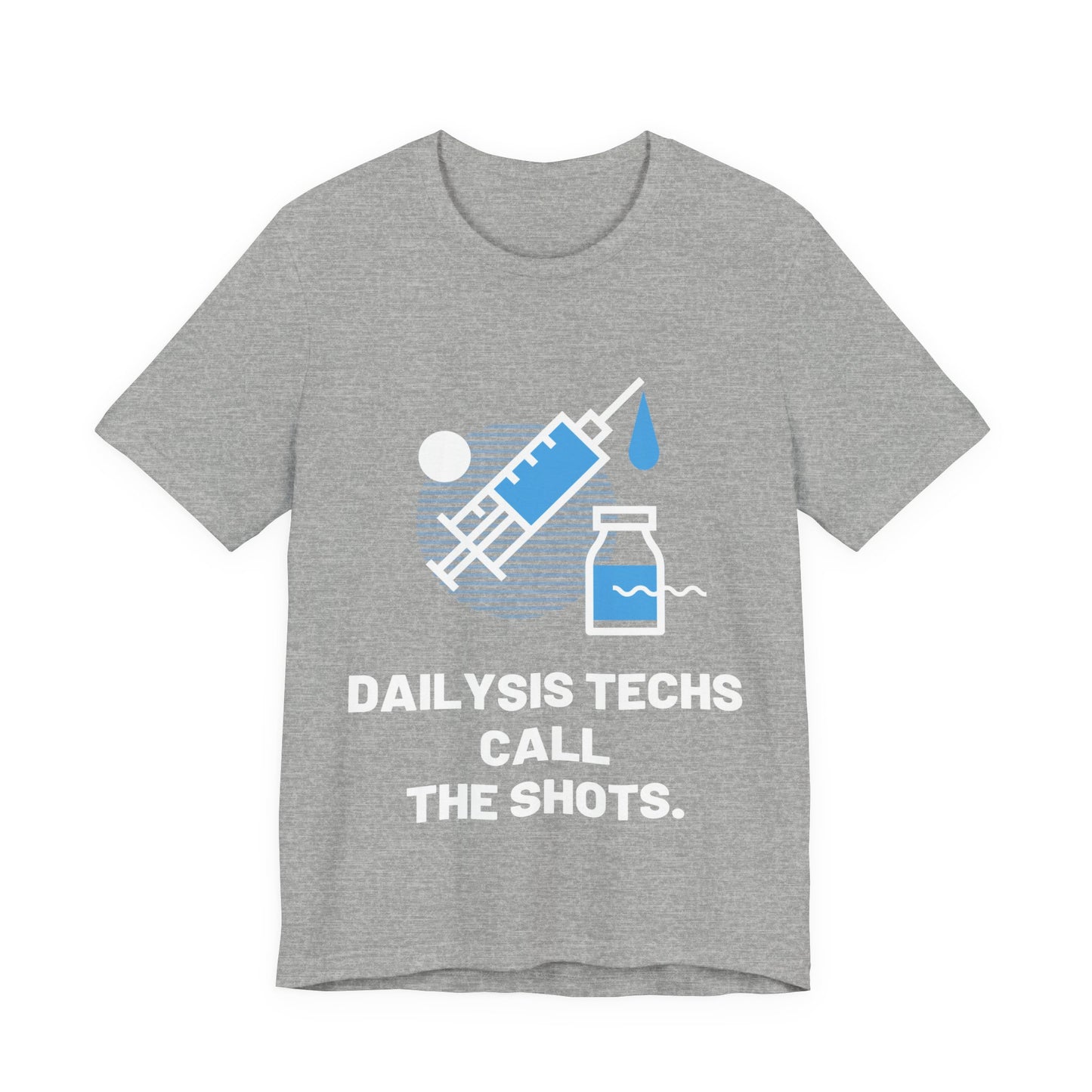 Dialysis Techs Tee