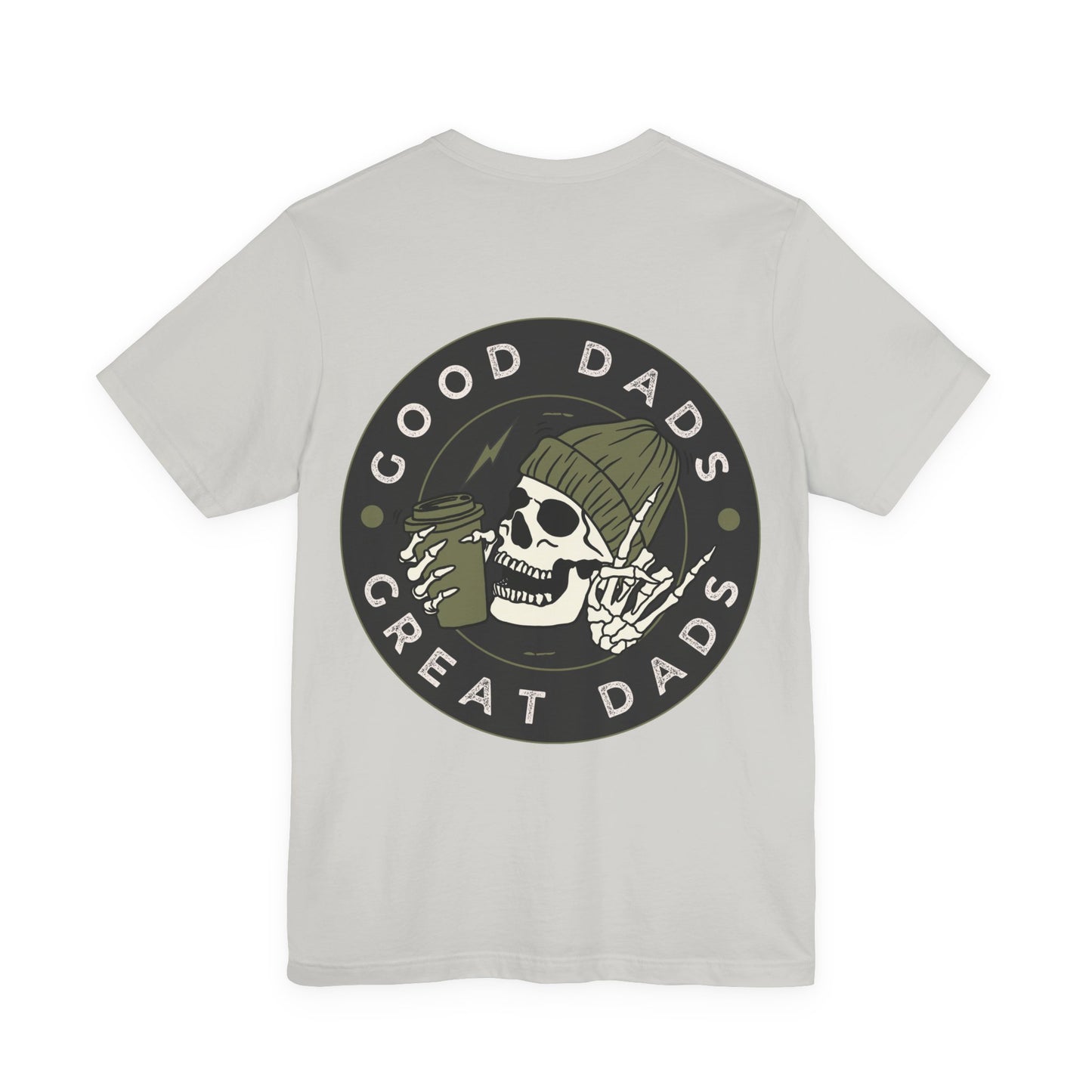 Good Dads, Great Dads Tee