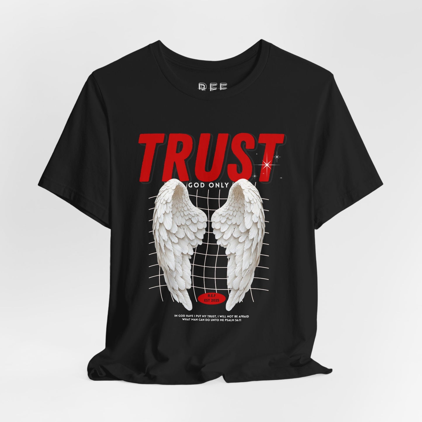 Trust God T Shirt