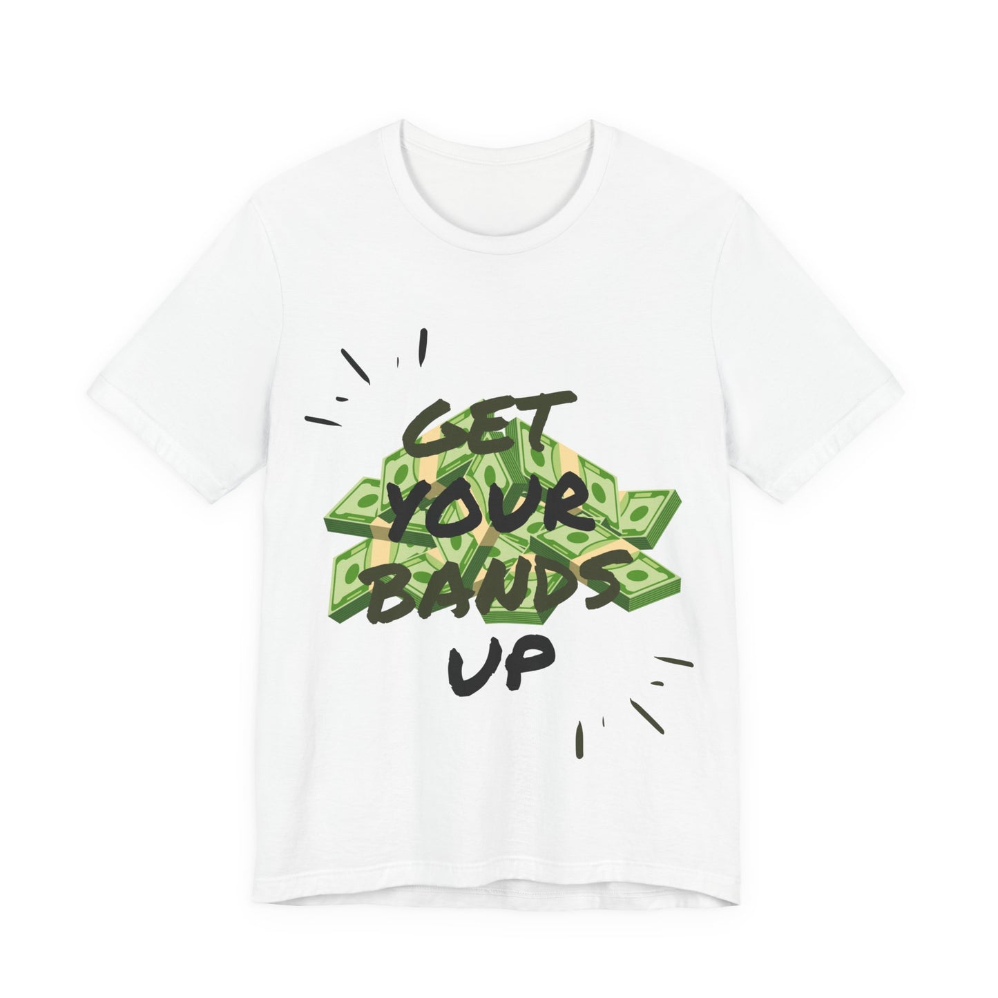 Get Your Bands Up Tee