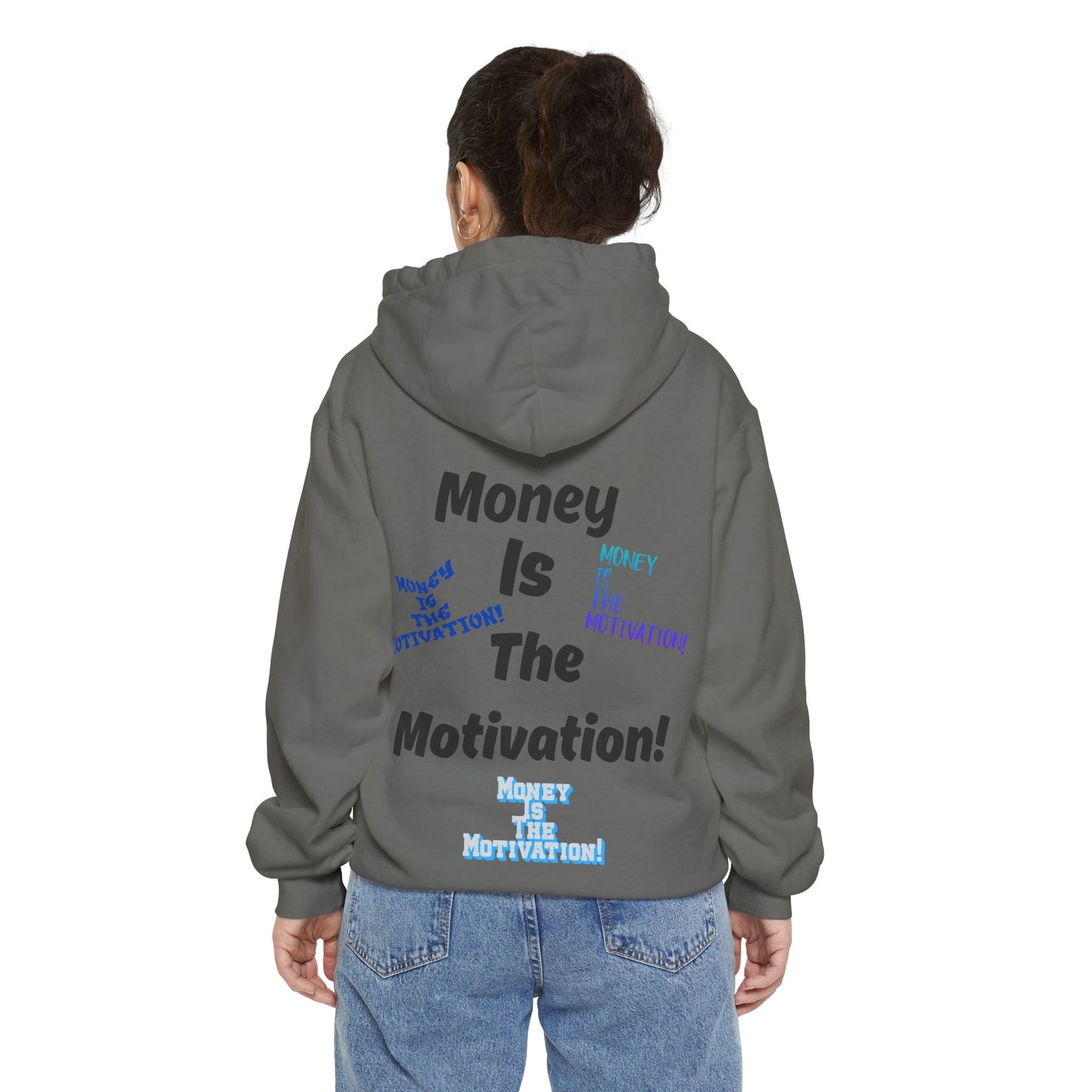 Money is the Motivation Hoodie