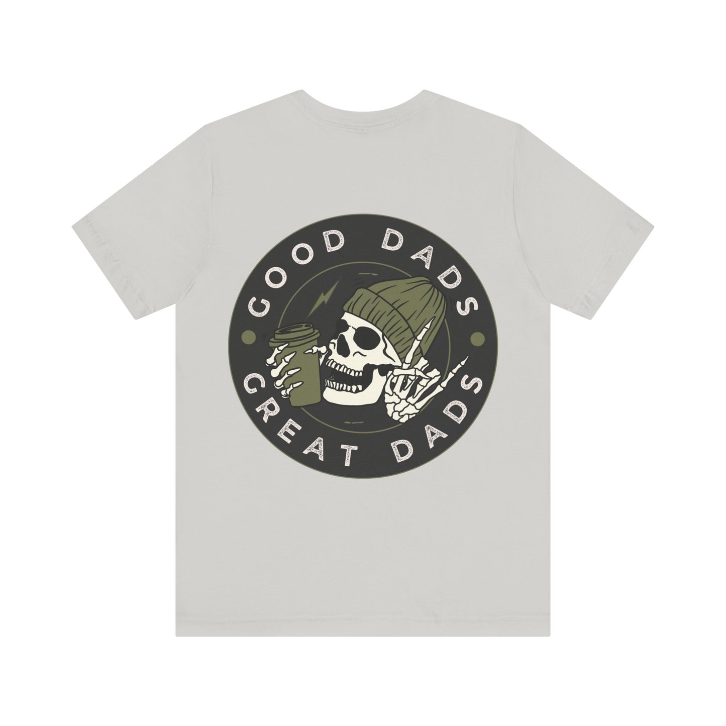 Good Dads, Great Dads Tee