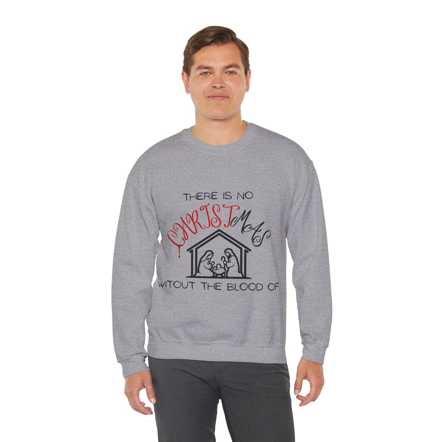 Christ is Christmas Sweatshirt