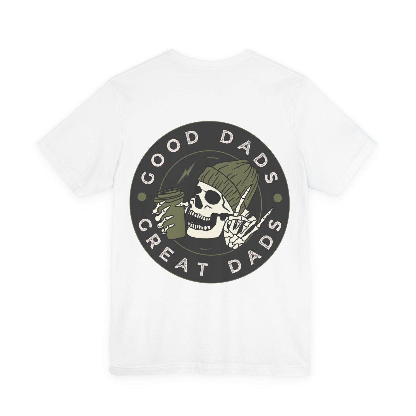 Good Dads, Great Dads Tee