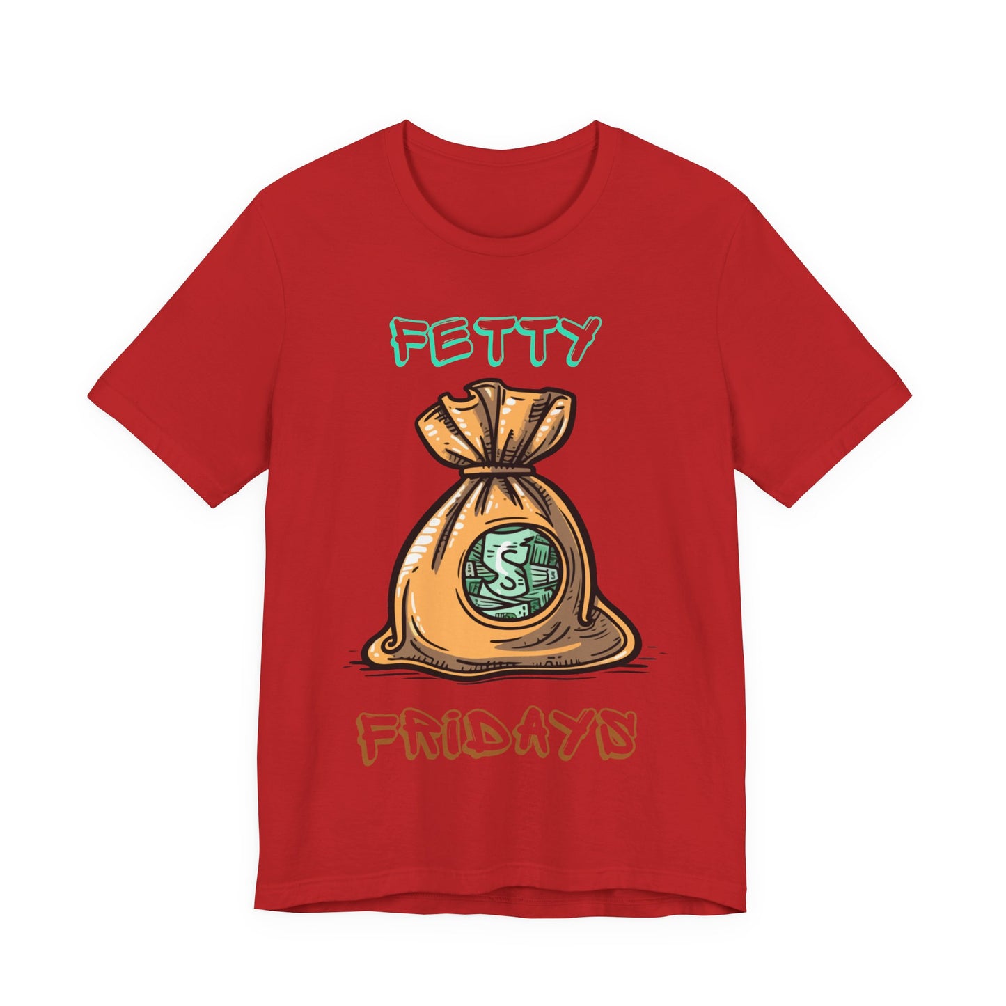 FETTY Fridays Tee