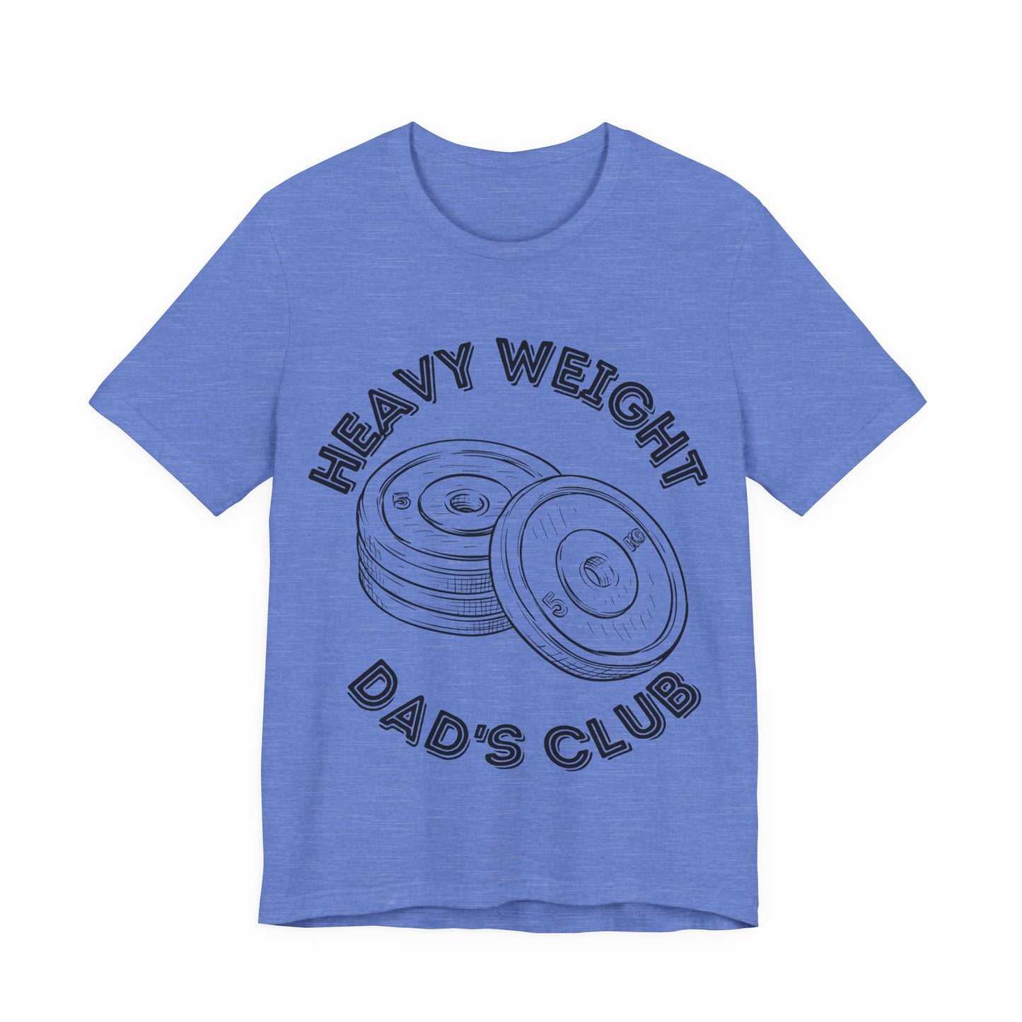Heavy Weight Dad's Club Tee