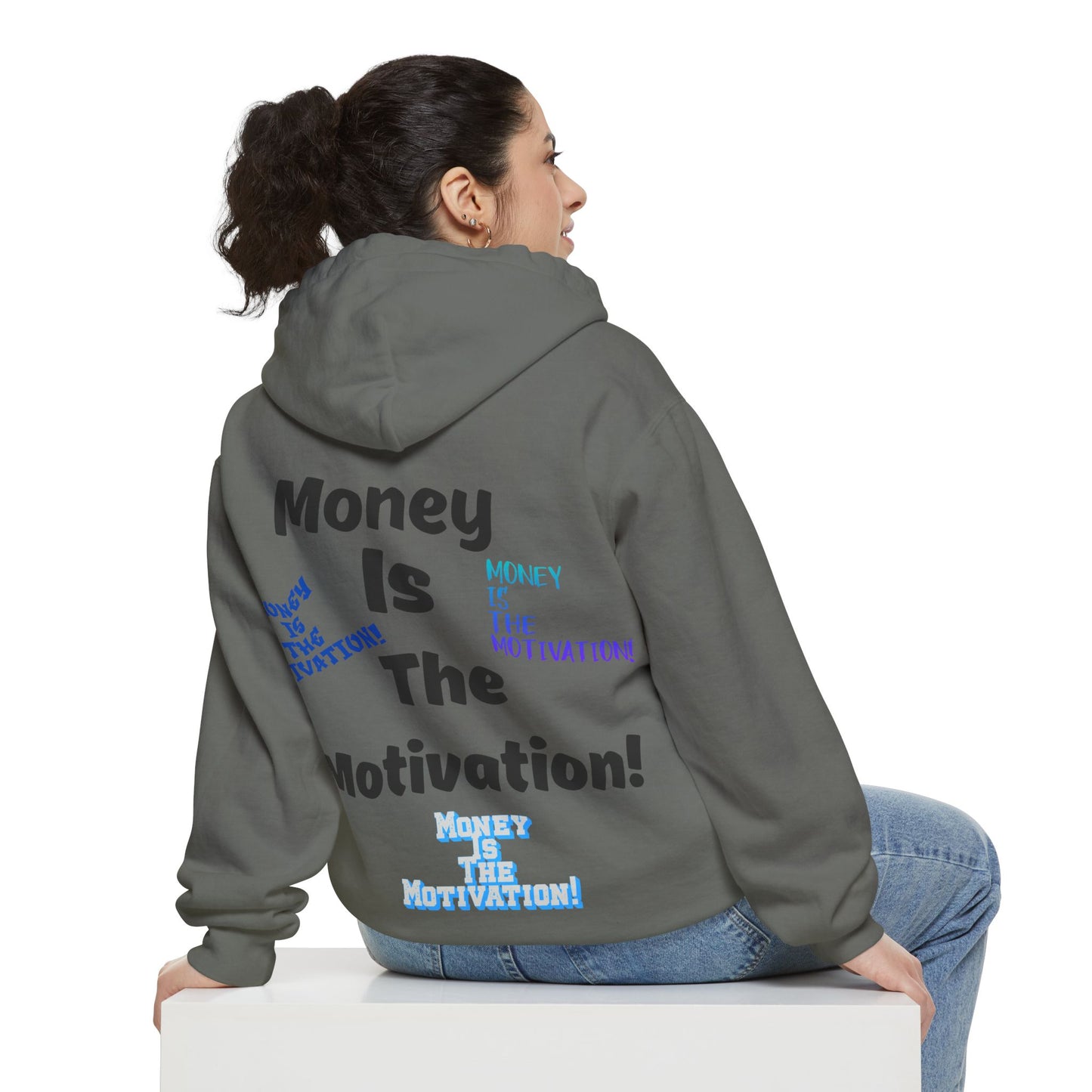 Money is the Motivation Hoodie