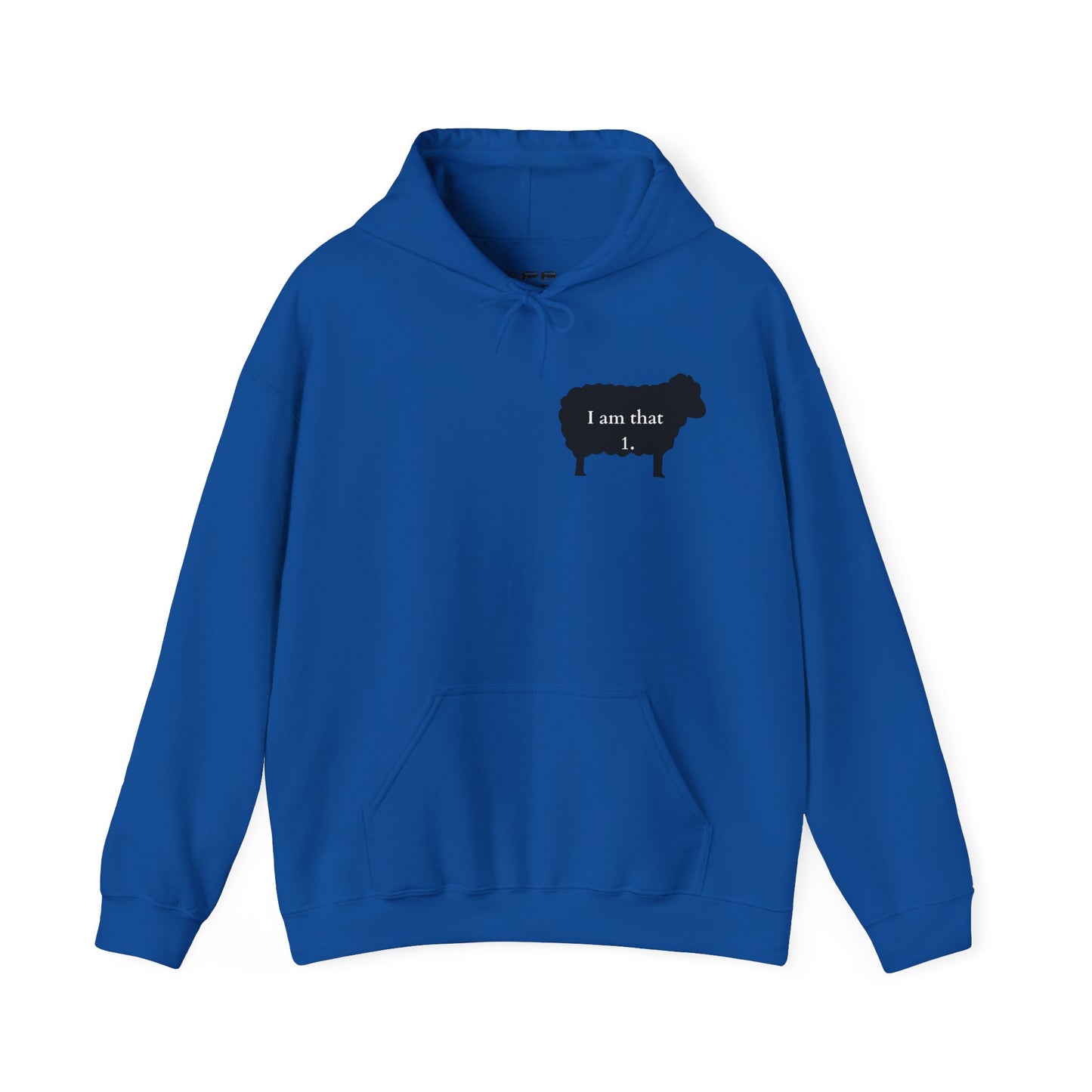 I am that 1 Hoodie
