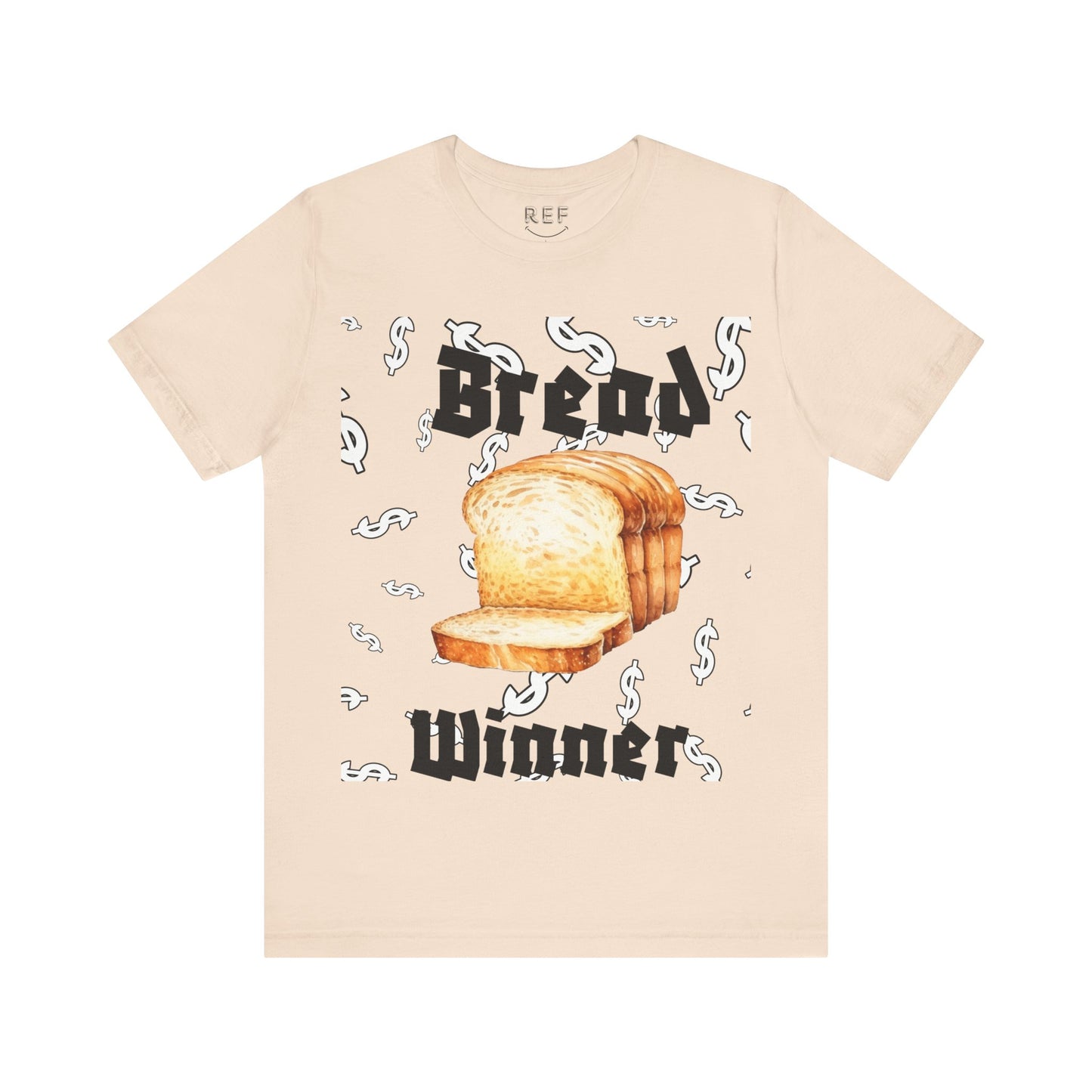 Bread Winner T Shirt
