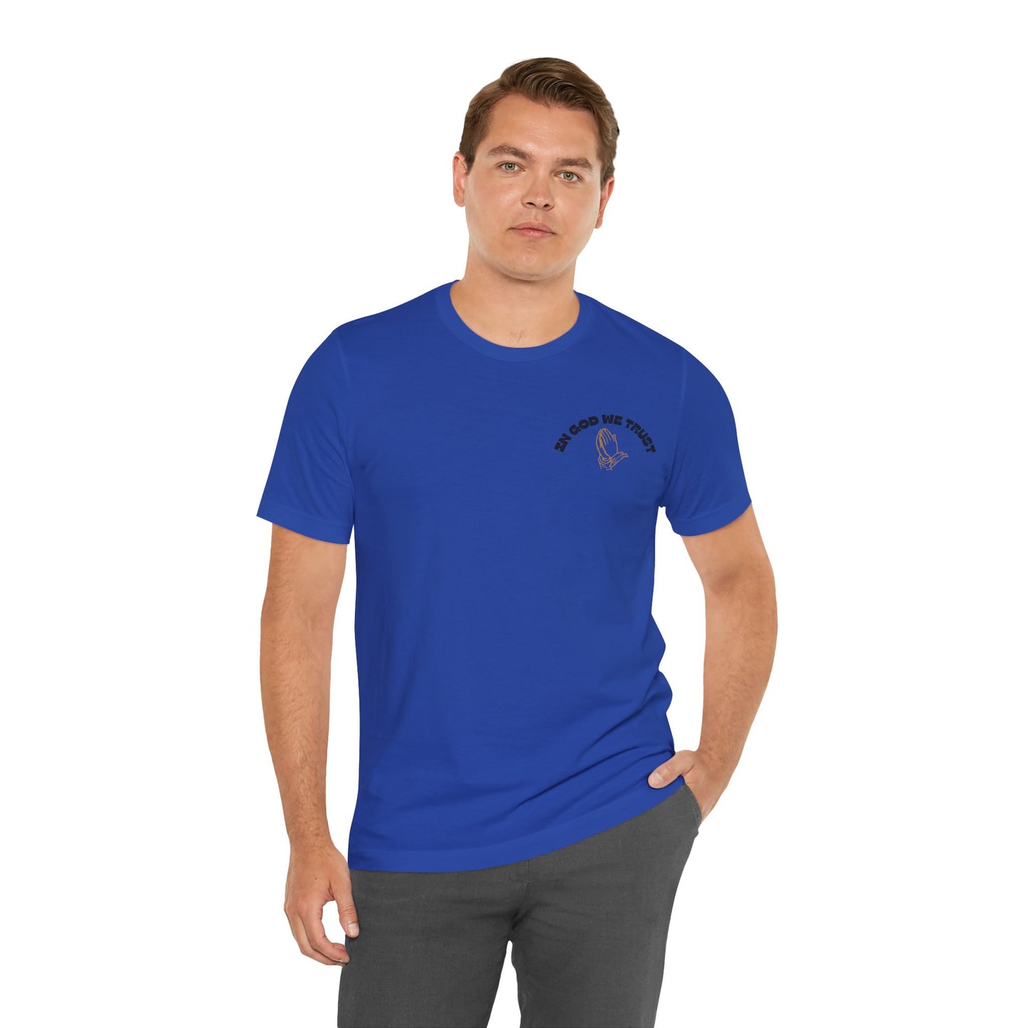 God We Trust T-Shirt