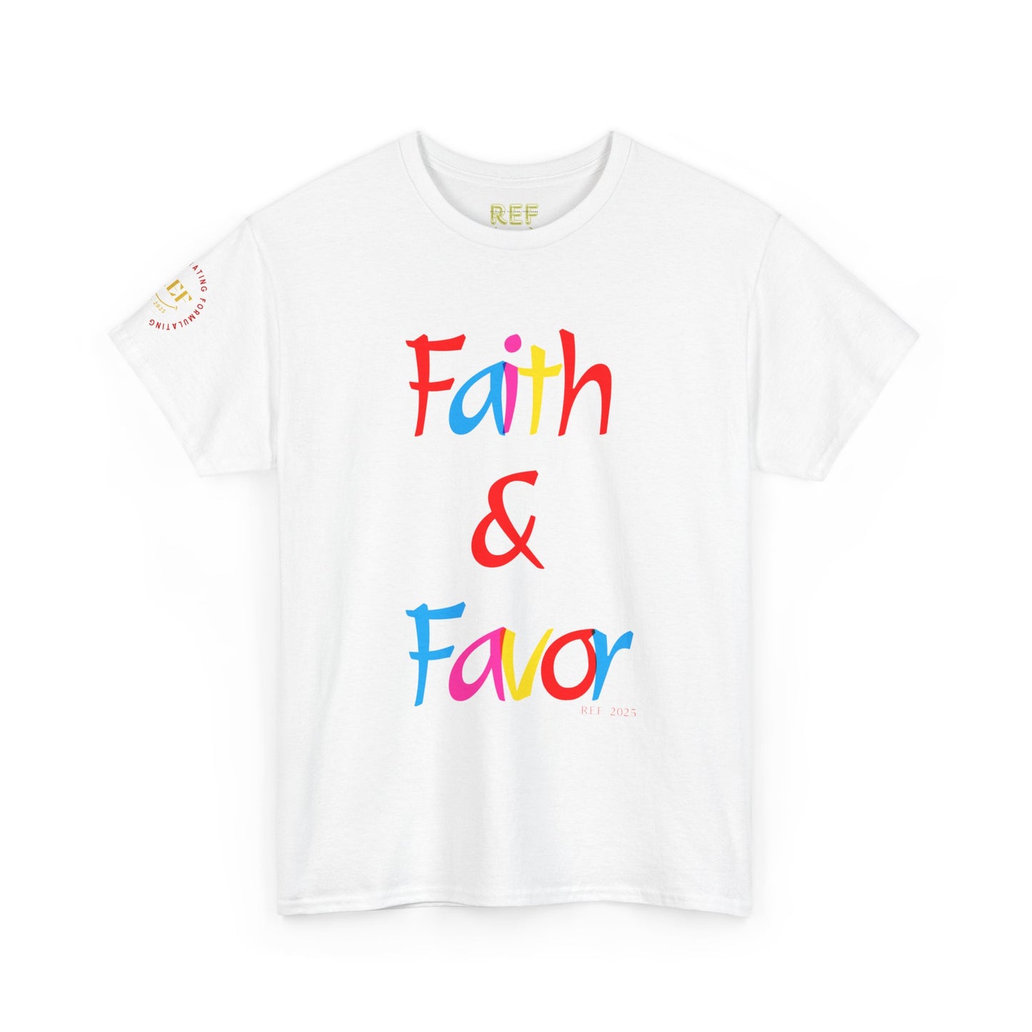 FAITH & FAVOR T-SHIRT