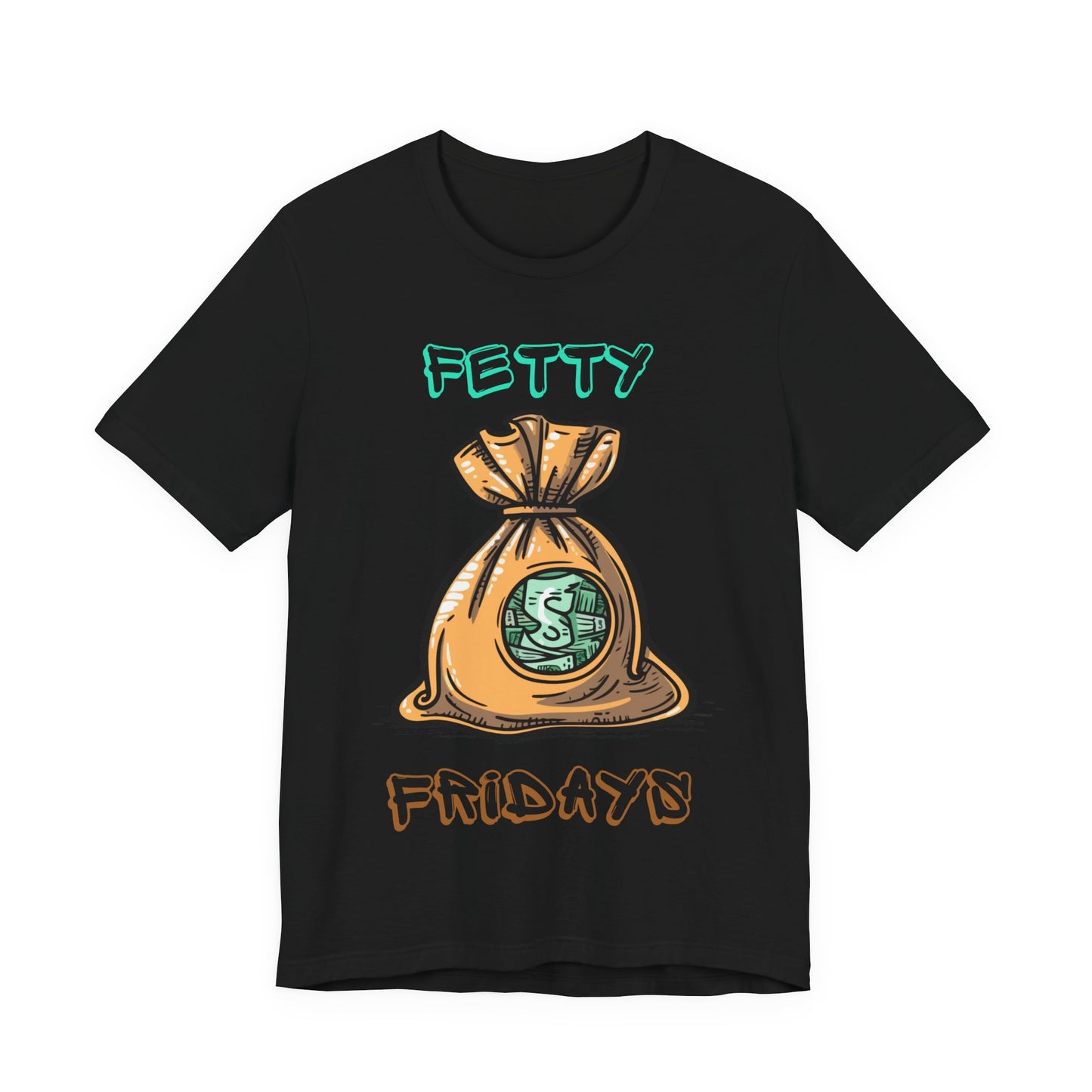 FETTY Fridays Tee