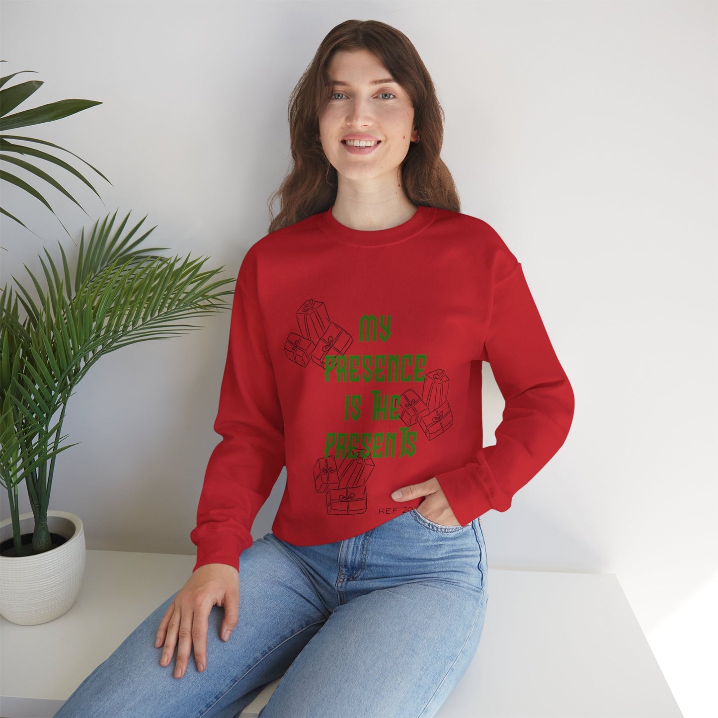 My Presence Is The Presents Sweatshirt