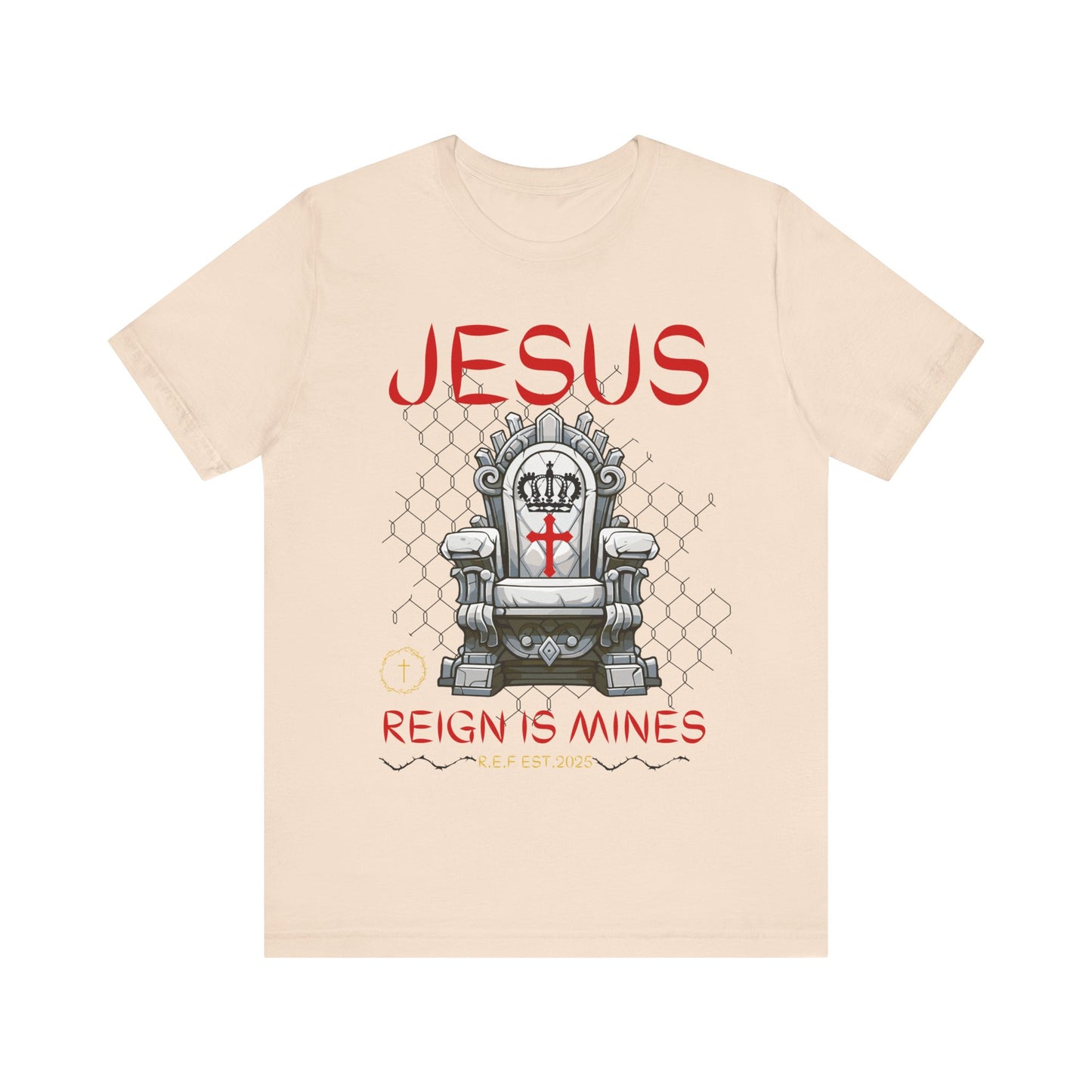 Jesus Reign T Shirt
