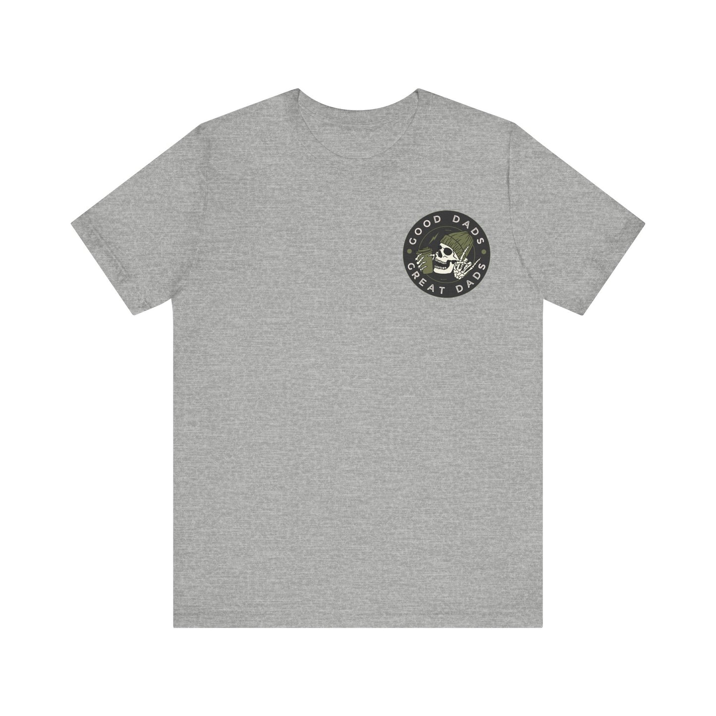 Good Dads, Great Dads Tee