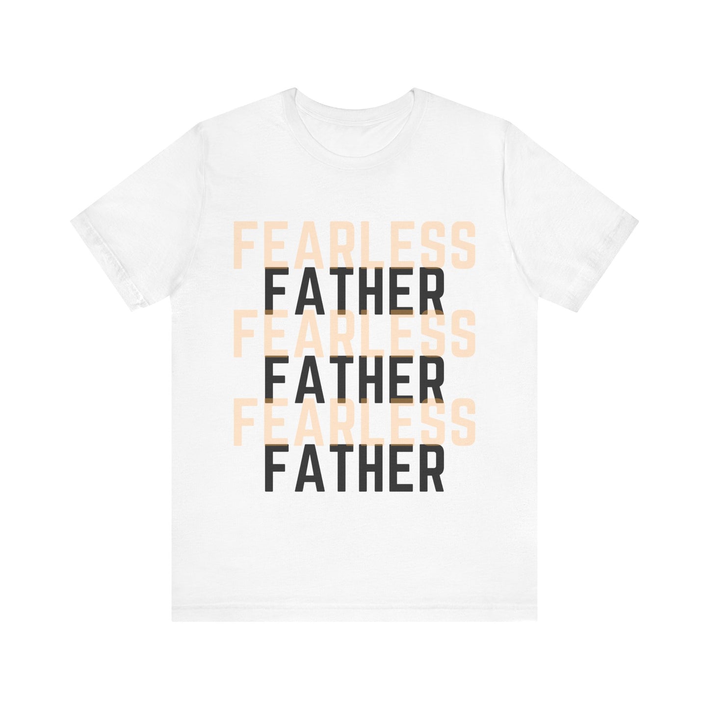 Fearless Father Tee