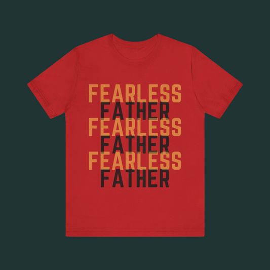 Fearless Father Tee