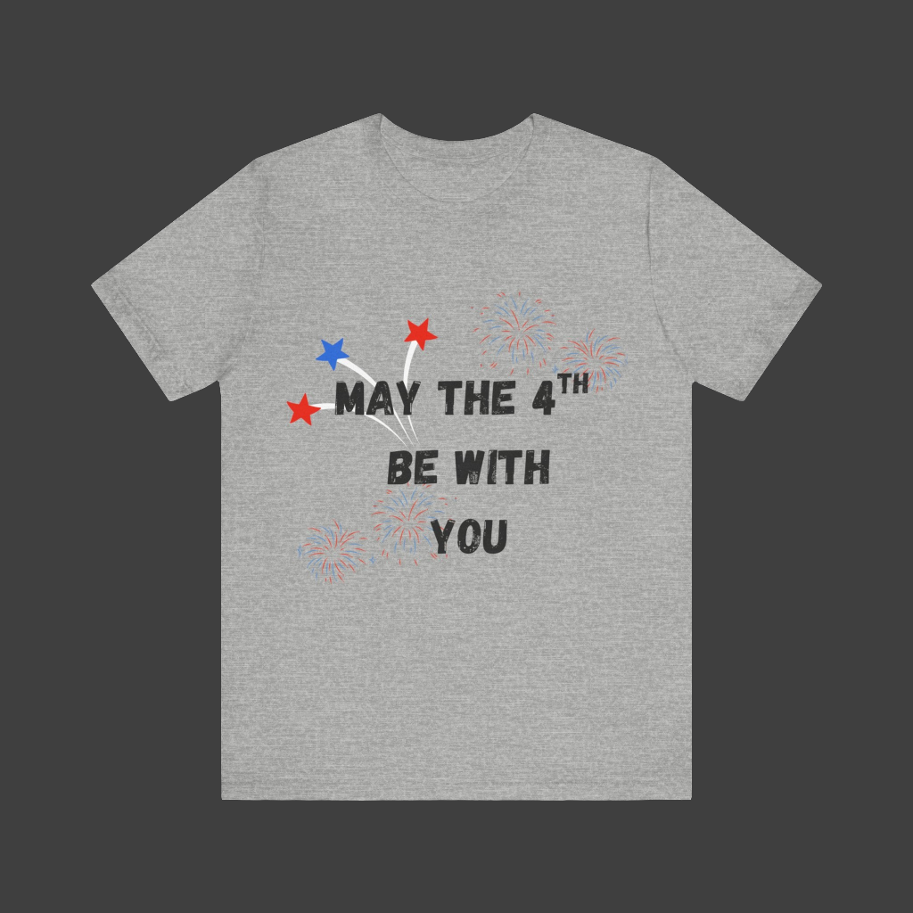 May the 4th Be With You Tee