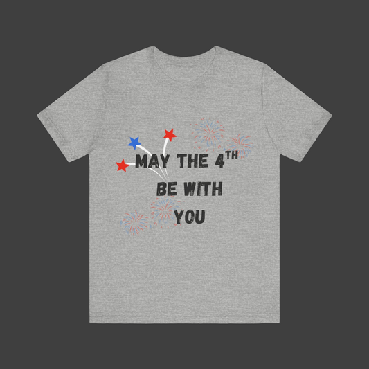 May the 4th Be With You Tee