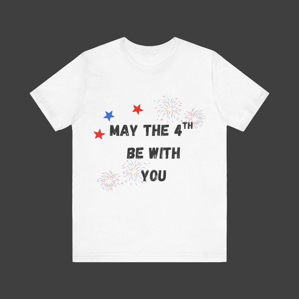 May the 4th Be With You Tee
