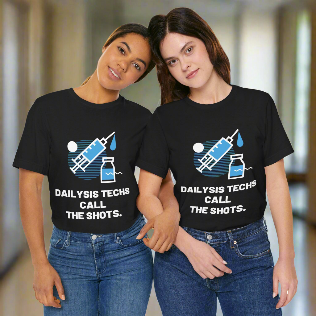 Dialysis Techs Tee